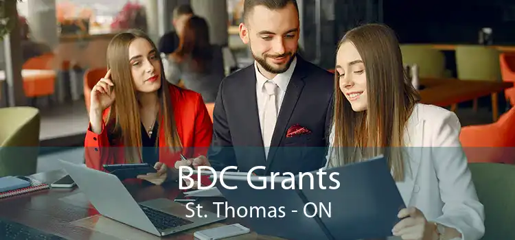 BDC Grants St. Thomas - ON