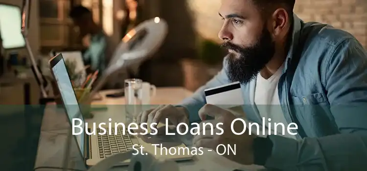 Business Loans Online St. Thomas - ON